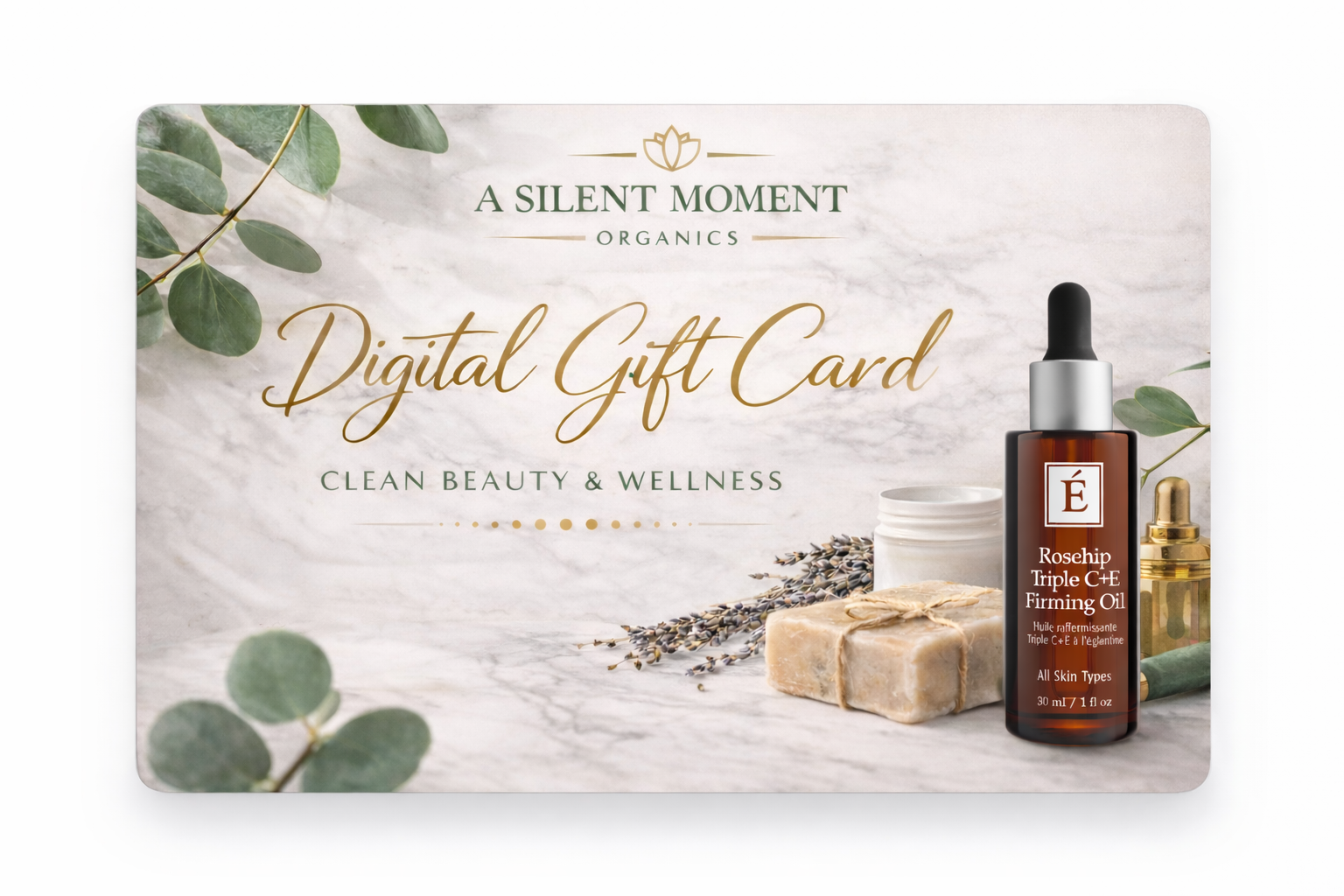 A Silent Moment Organics – Digital Gift Card